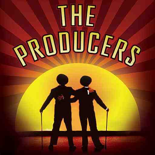 The Producers - Theatrical Production